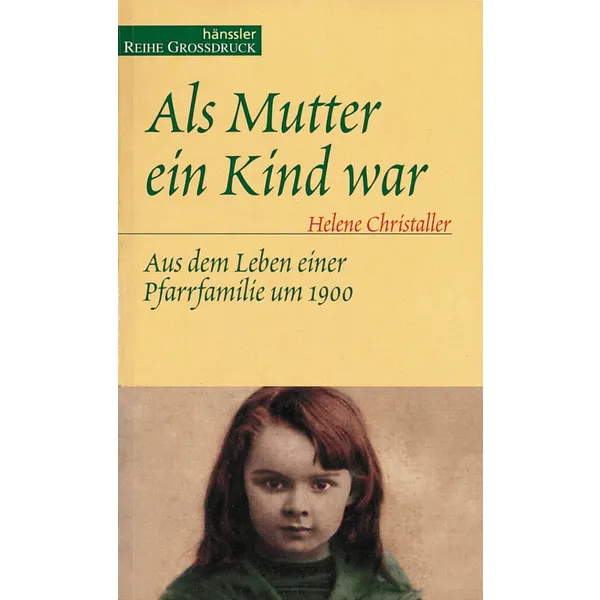 Produktbild des Artikels Als Mutter ein Kind war (Buch - Taschenbuch)