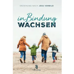 Produktbild des Artikels InBindung wachsen (Buch - Paperback)