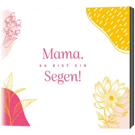 Produktbild des Artikels Mama, du bist ein Segen! (Audio - CD)