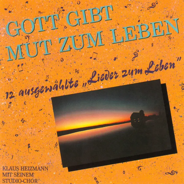Produktbild des Artikels Gott gibt Mut zum Leben (MP3-Album - Download)