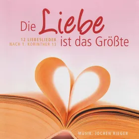 Produktbild des Artikels Die Liebe ist das Größte (MP3-Album - Download)