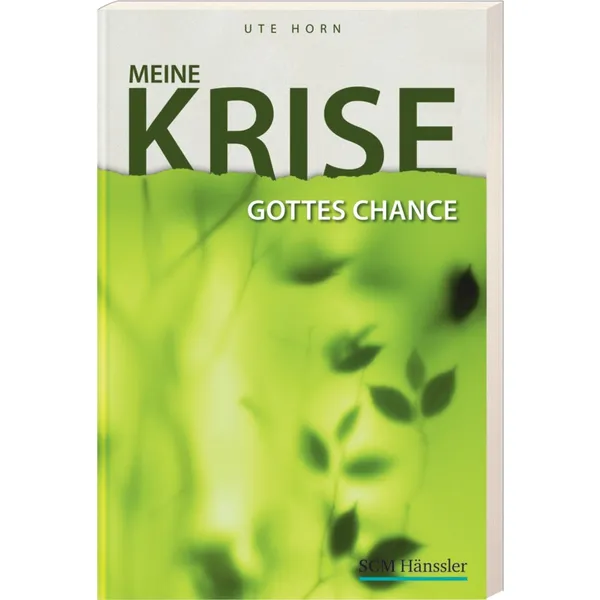 Produktbild des Artikels Meine Krise - Gottes Chance (Buch - Paperback)
