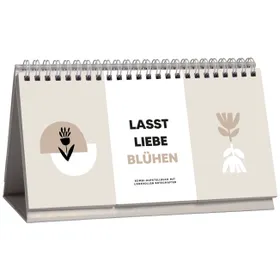 Produktbild des Artikels Lasst Liebe blühen (Buch - Spiralbindung)