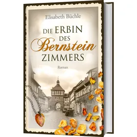 Produktbild des Artikels Die Erbin des Bernsteinzimmers - Clubausgabe (Buch - Gebunden)