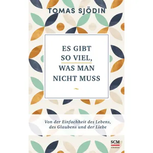Produktbild des Artikels Es gibt so viel, was man nicht muss (Buch - Gebunden)
