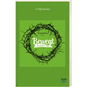 Produktbild des Artikels Bewegt von Gottes Liebe (Buch - Paperback)