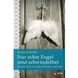 Produktbild des Artikels Nur echte Engel sind schwindelfrei (E-Book - ePUB Datei)
