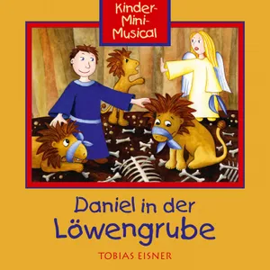 Produktbild des Artikels Daniel in der Löwengrube (MP3-Album - Download)