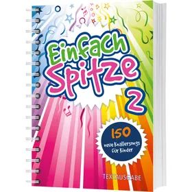 Produktbild des Artikels Einfach Spitze 2 - Textausgabe (Liederbuch - Spiralbindung)
