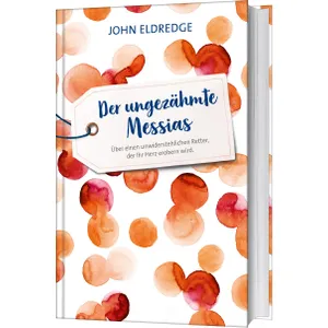 Produktbild des Artikels Der ungezähmte Messias (Buch - Gebunden)