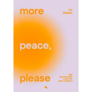 Produktbild des Artikels more peace, please (Buch - Klappenbroschur)