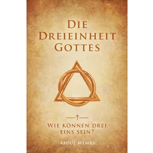 Produktbild des Artikels Die Dreieinheit Gottes (Buch - Gebunden)