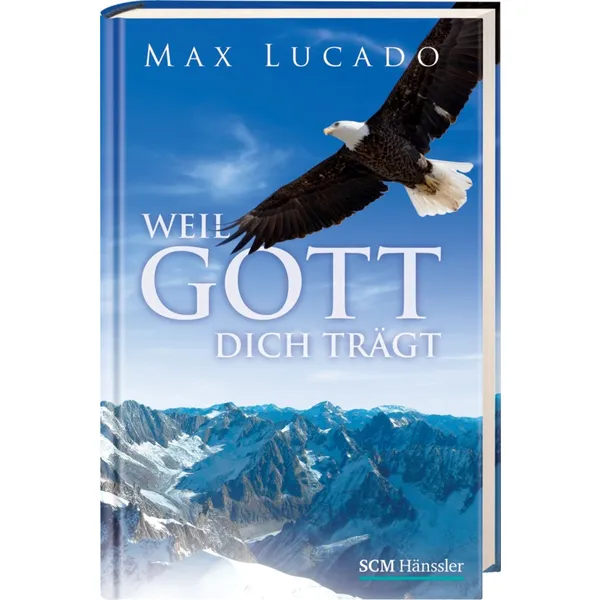 Produktbild des Artikels Weil Gott dich trägt (Buch - Hardcover)