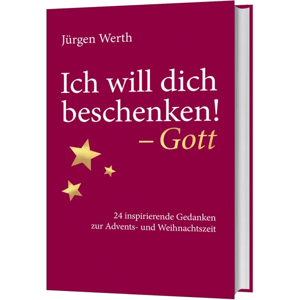 Produktbild des Artikels Ich will dich beschenken! - Gott (Buch - Gebunden)