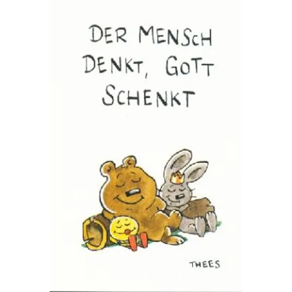 Produktbild des Artikels Der Mensch denkt, Gott schenkt (Schreibwaren)