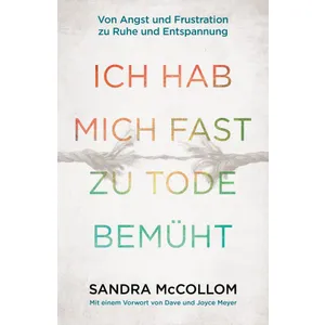 Produktbild des Artikels Ich hab mich fast zu Tode bemüht (Buch - Paperback)