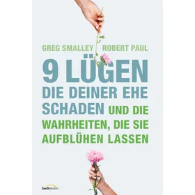 Produktbild des Artikels 9 Lügen, die deiner Ehe schaden (Buch - Klappenbroschur)