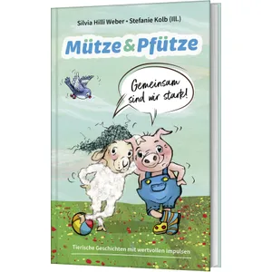Produktbild des Artikels Mütze & Pfütze - Gemeinsam sind wir stark (Buch - Gebunden)