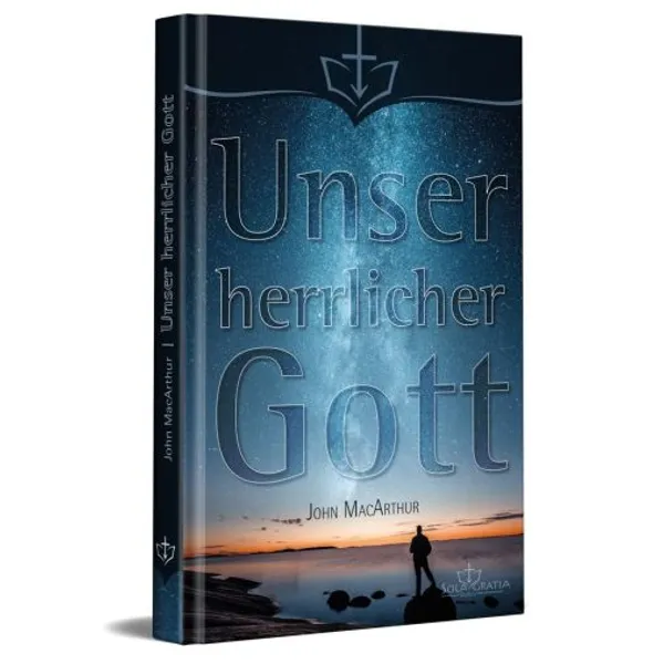 Produktbild des Artikels Unser herrlicher Gott (Buch - Hardcover)