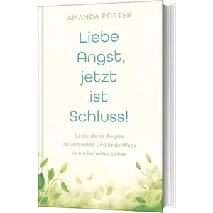 Produktbild des Artikels Liebe Angst, jetzt ist Schluss! (Buch - Gebunden)