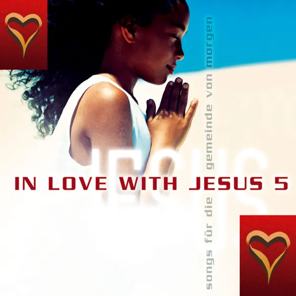 Produktbild des Artikels In Love with Jesus 5 (MP3-Album - Download)
