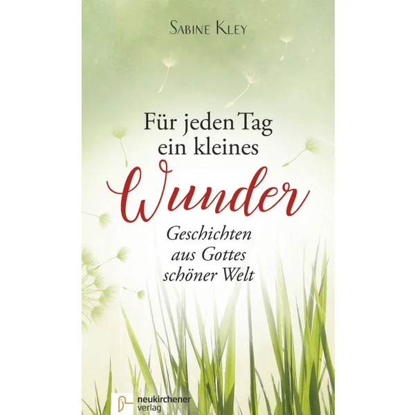 Produktbild des Artikels Für jeden Tag ein kleines Wunder (Buch - Gebunden)