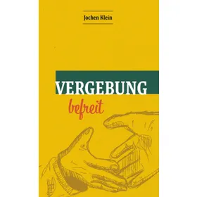 Produktbild des Artikels Vergebung befreit (Buch - Geheftet)