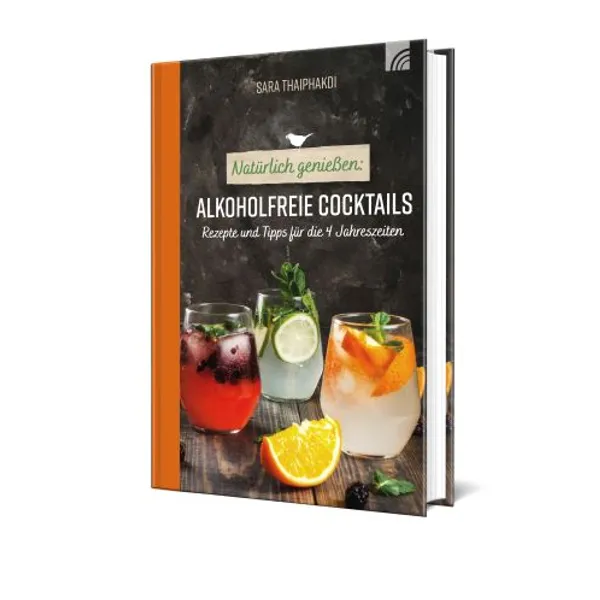 Produktbild des Artikels Natürlich genießen: Alkoholfreie Cocktails (Buch - Hardcover)