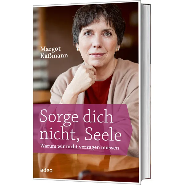 Produktbild des Artikels Sorge dich nicht, Seele (Buch - Gebunden)