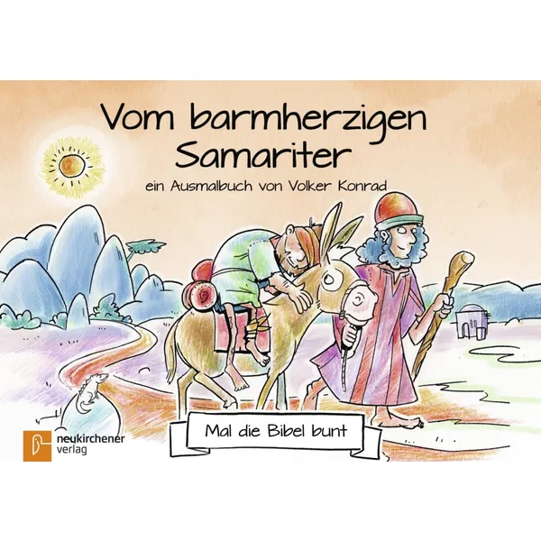 Produktbild des Artikels Mal die Bibel bunt - Vom barmherzigen Samariter (Buch - Geheftet)
