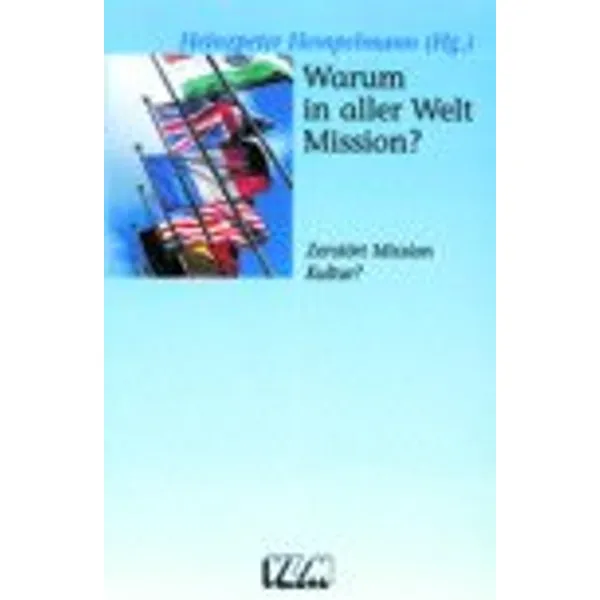 Produktbild des Artikels Warum in aller Welt Mission? (Buch - Paperback)