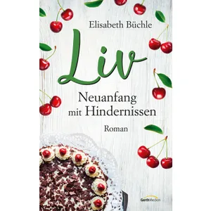 Produktbild des Artikels Liv - Neuanfang mit Hindernissen (E-Book - ePUB Datei)