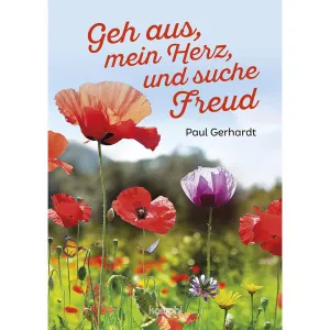 Produktbild des Artikels Geh aus, mein Herz, und suche Freud (Buch - Geheftet)