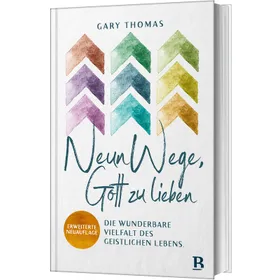 Produktbild des Artikels Neun Wege, Gott zu lieben (Buch - Gebunden)