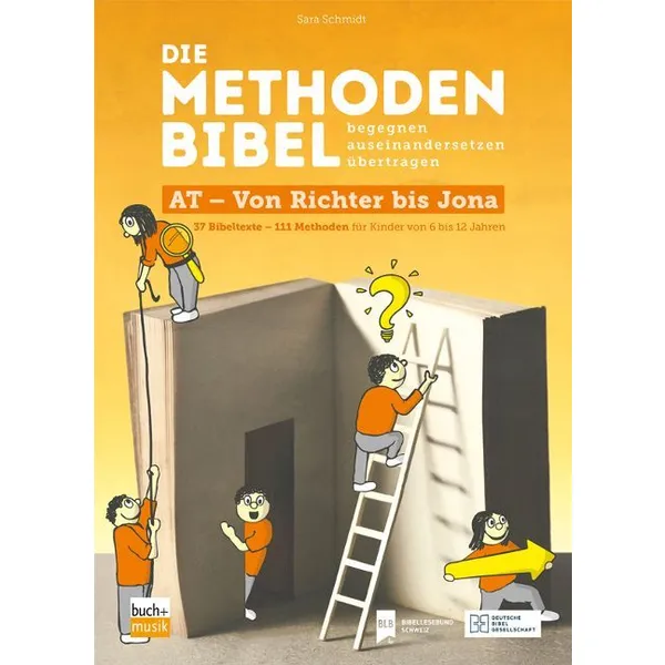 Produktbild des Artikels Die Methodenbibel AT - Von Richter bis Jona (Buch - Hardcover)