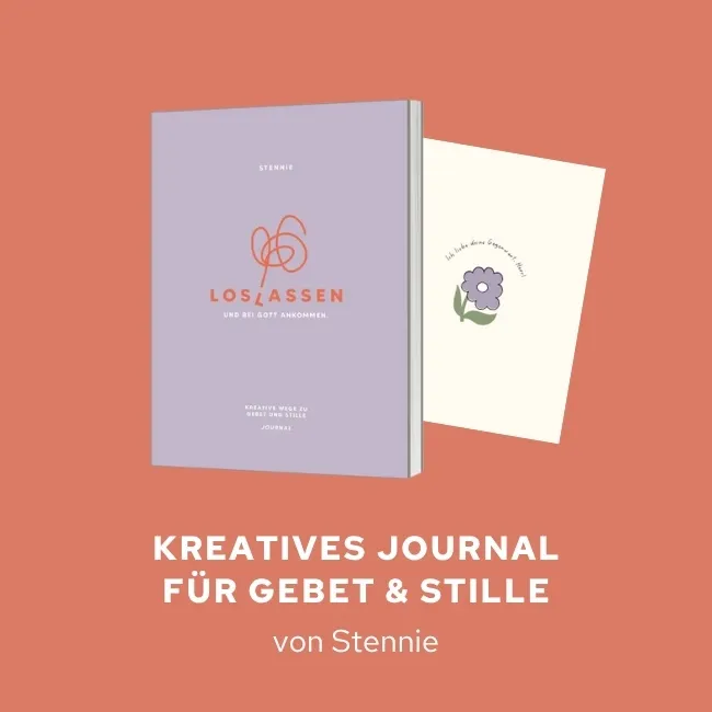 Kreatives Journal für Gebet und Stille - Von Stennie