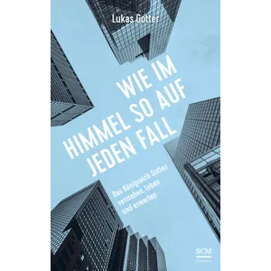 Produktbild des Artikels Wie im Himmel so auf jeden Fall (Buch - Gebunden)