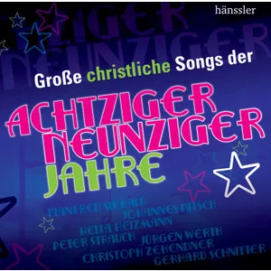 Produktbild des Artikels Große christliche Songs der 80er und 90er Jahre (MP3-Album - Download)