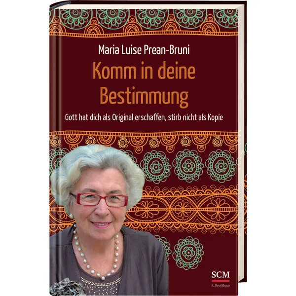 Produktbild des Artikels Komm in deine Bestimmung (Buch - Gebunden)