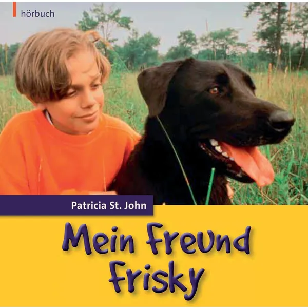 Produktbild des Artikels Mein Freund Frisky - Hörbuch (Hörbuch/Hörspiel - CD)