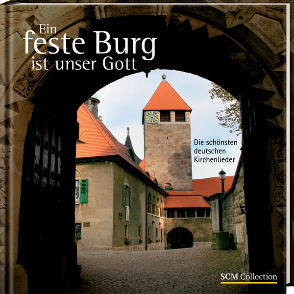 Produktbild des Artikels Ein feste Burg ist unser Gott (Buch - Hardcover)