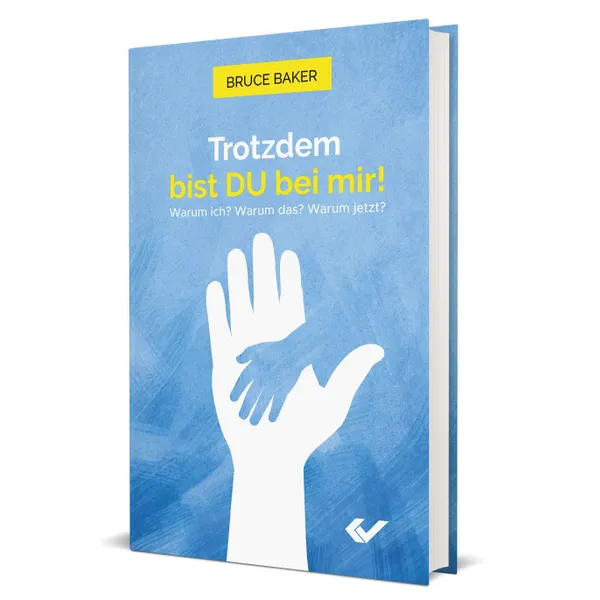 Produktbild des Artikels Trotzdem bist DU bei mir! (Buch - Hardcover)