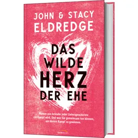 Produktbild des Artikels Das wilde Herz der Ehe (Buch - Gebunden)