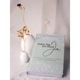 Stimmungsbild zu Jeden Tag ein neues Ja