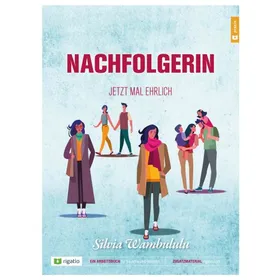 Produktbild des Artikels Nachfolgerin - Jetzt mal ehrlich (Buch - Broschiert)