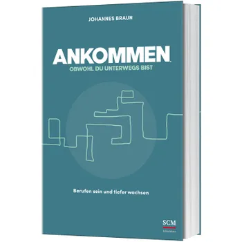 Produktbild des Artikels Ankommen, obwohl du unterwegs bist (Buch - Klappenbroschur)