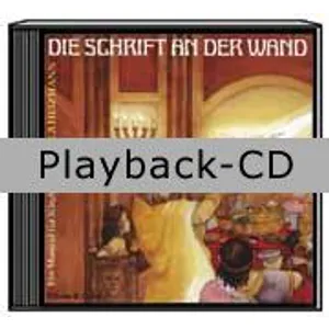 Produktbild des Artikels Die Schrift an der Wand (Playback ohne Backings) (MP3-Album - Download)