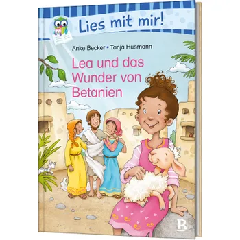 Produktbild des Artikels Lea und das Wunder von Betanien (Buch - Hardcover)