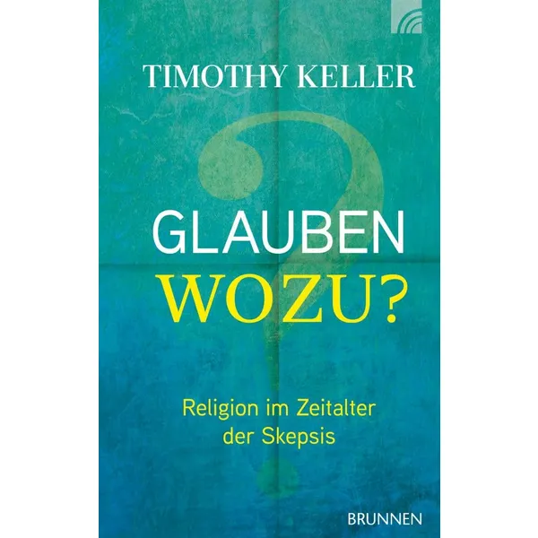 Produktbild des Artikels Glauben wozu? (Buch - Gebunden)