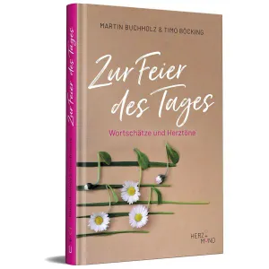 Produktbild des Artikels Zur Feier des Tages (Buch - Gebunden)